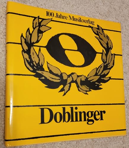 9783900035495: 1876-1976: 100 Jahre Musikverlag Doblinger by Vogg, Herbert