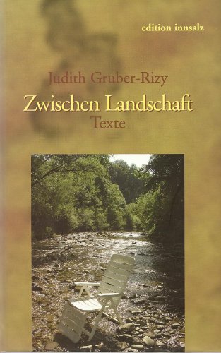 Beispielbild fr Zwischen Landschaft: Texte zum Verkauf von Antiquariat BuchX