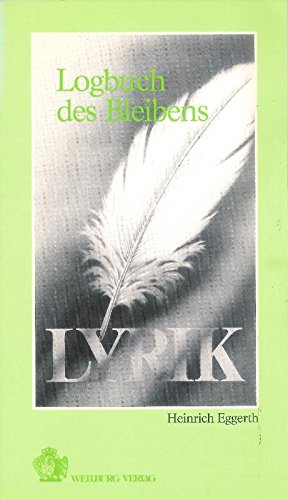 9783900100520: Logbuch des Bleibens. Lyrik