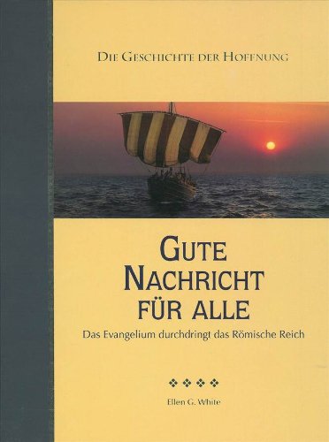 Beispielbild fr Gute Nachricht fr alle (Das Wirken der Apostel) zum Verkauf von Buchmarie