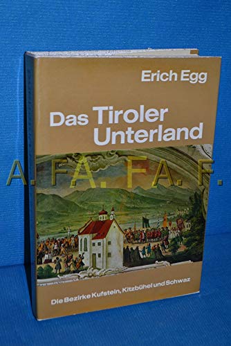 Stock image for Das Tiroler Unterland. for sale by medimops