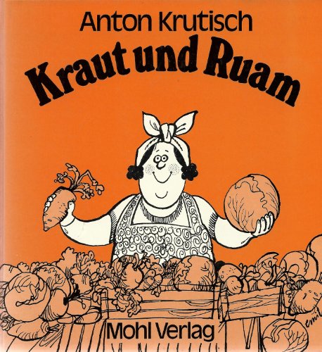 Beispielbild fr Kraut Und Ruam zum Verkauf von medimops