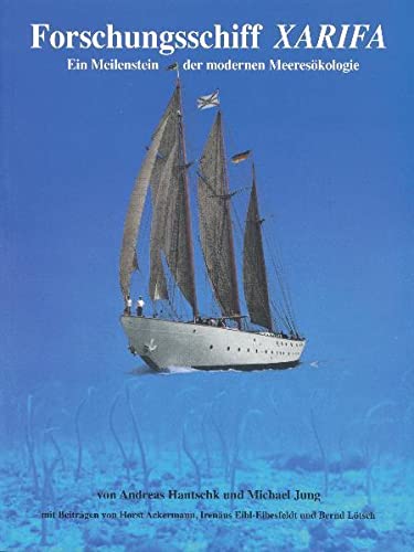 Beispielbild fr Forschungsschiff Xarifa: Ein Meilenstein moderner Meereskologie zum Verkauf von medimops