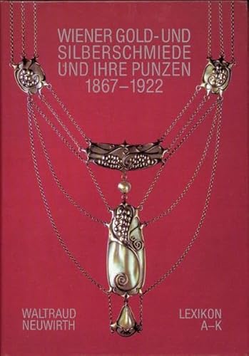 Wiener Gold und Silberschmiede und Ihre Punzen 1867-1922 - 2 Baende