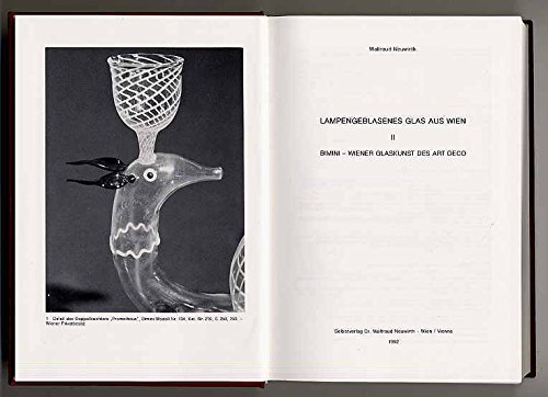 9783900282332: Lampengeblasenes Glas aus Wien. 2. Bimini - Wiener Glaskunst des Art Dco [Ausstellung, "Bimini - Wiener Glaskunst des Art Dco" ; Schlo Niederweiden, Marchfeld, 3. April bis 31. Oktober 1992].