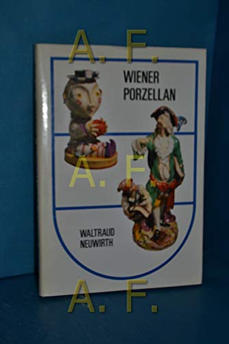 Beispielbild fr Wiener Porzellan im Zeichen des Bindenschmilds. Vom Sptbarock zum Art Dco. zum Verkauf von Antiquariat Bernhardt