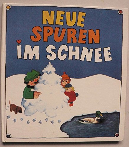 Imagen de archivo de Neue Spuren im Schnee a la venta por medimops