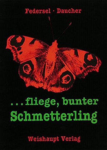 Stock image for fliege, bunter Schmetterling for sale by medimops