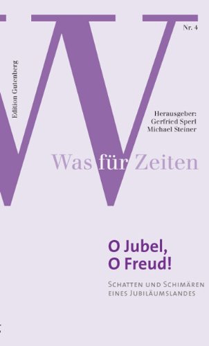 9783900323837: Was fr Zeiten 4. O Jubel, O Freud!