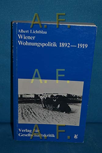 Beispielbild fr Wiener Wohnungspolitik 1892-1919 zum Verkauf von Buchmarie