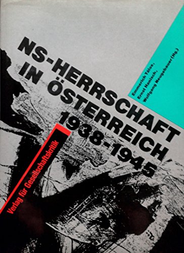 9783900351847: NS-Herrschaft in sterreich 1938-1945 (sterreichische Texte zur Gesellschaftskritik)