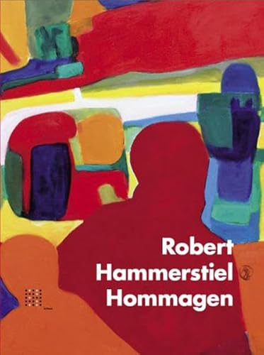 9783900354046: Robert Hammerstiel: Hommagen - Bogner, Peter