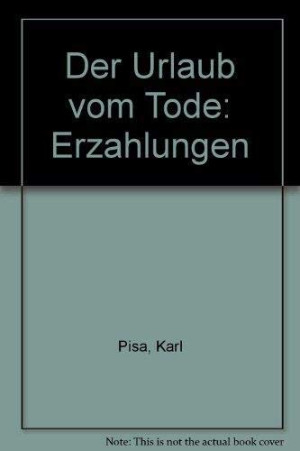 Beispielbild fr Der Urlaub vom Tode. Erzhlungen. zum Verkauf von Antiquariat Nam, UstId: DE164665634