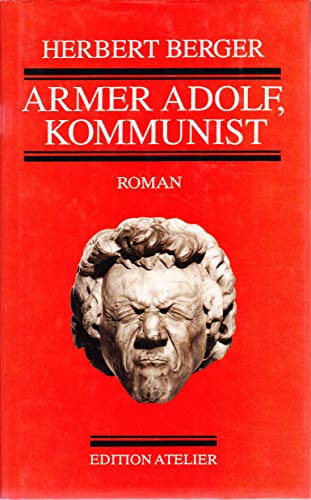 9783900379803: Armer Adolf,Kommunist