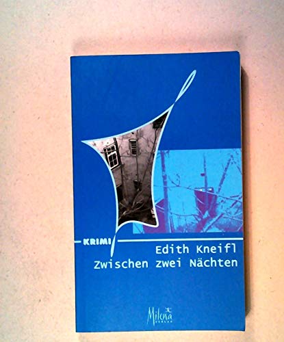 9783900399498: Zwischen zwei Nächten: Ein Kriminalroman (German Edition)