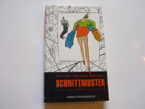 9783900399603: Schnittmuster: Texte zum Thema Trennung (Allgemeine literarische Reihe) (German Edition)