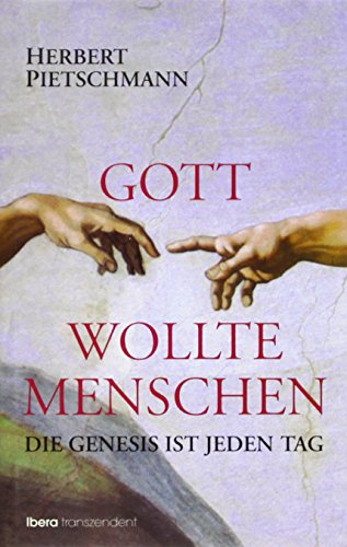 Stock image for Gott wollte Menschen for sale by medimops
