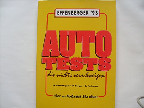 9783900466527: Autotests, die nichts verschweigen. Ausgabe 1993