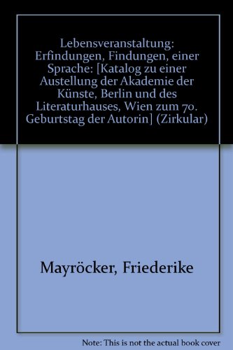 9783900467432: Lebensveranstaltung: Erfindungen, Findungen, einer Sprache (German Edition)