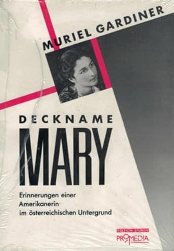 Imagen de archivo de Deckname 'Mary': Erinnerungen einer Amerikanerin im sterreichischen Untergrund a la venta por medimops