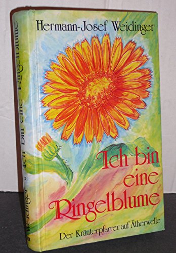 Beispielbild fr Ich bin eine Ringelblume zum Verkauf von medimops