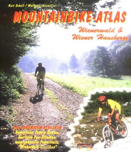 9783900533250: Mountainbike-Atlas Wienerwald & Wiener Hausberge