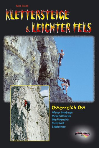 9783900533335: Klettersteige & leichter Fels sterreich Ost