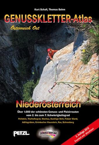 9783900533670: Genusskletter-Atlas Niedersterreich: ber 1.000 der schnsten Genuss- und Plaisirrouten vom 2. Bis zum 7. Schwierigkeitsgrad