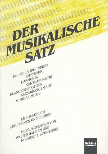 9783900590031: Der musikalische Satz