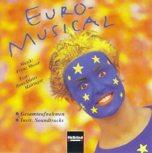 9783900590734: Euro-Musical. AudioCD: Eine musikalische Begegnung mit Europa fr Kinder ab 6 Jahre. Musik - Spiel - Info's. Gesamtaufnahme und 40 Playbacks auf CD