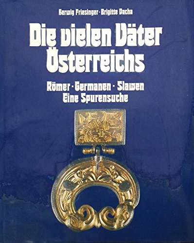 Die vielen Väter Österreichs