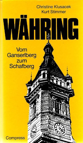 Stock image for Wa hring: Vom Ganserlberg zum Schafberg (German Edition) for sale by HPB-Red