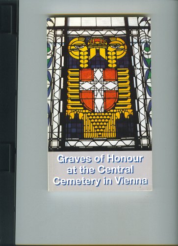 Stock image for Graves of Honour at the Central Cemetary in Vienna for sale by Hawking Books