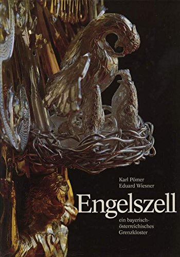 9783900663070: Stift Engelszell, ein bayerisch-obersterreichisches Grenzkloster by Pmer, K...