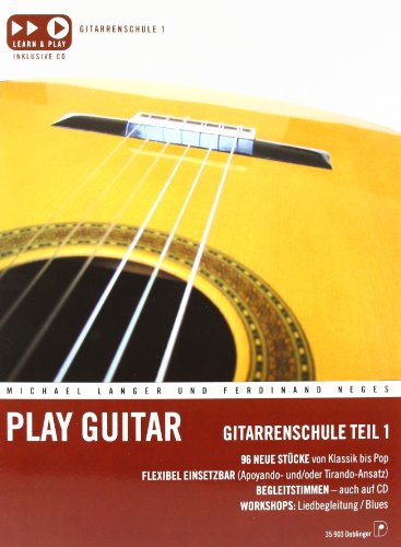 Play guitar: Gitarrenschule 1 (9783900695606) by M. LANGER-NEGES