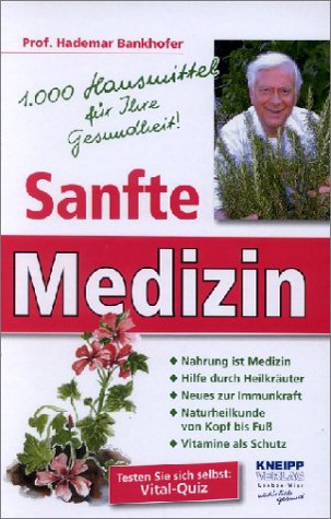 9783900696450: Sanfte Medizin