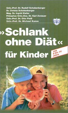 Imagen de archivo de "Schlank ohne Dit" fr Kinder : Nach der Methode "Schlank ohne Dit" a la venta por Buchpark