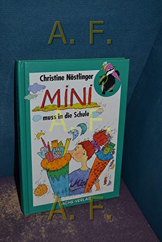 Stock image for Mini mu in die Schule. ( Ab 7 J.) for sale by medimops