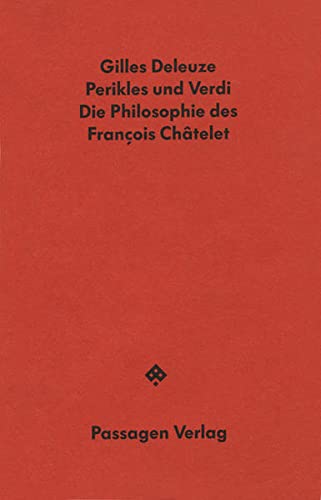 9783900767402: Perikles und Verdi. Die Philosophie des Franois Chtelet