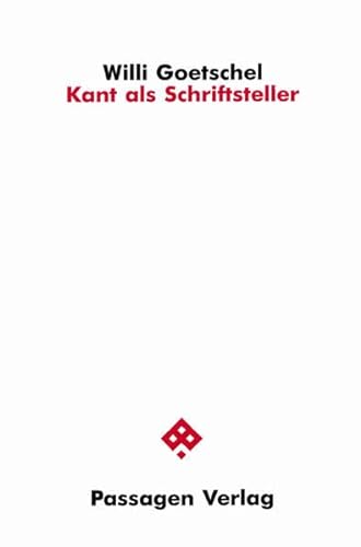 Beispielbild fr Kant als Schriftsteller. zum Verkauf von Henry Hollander, Bookseller