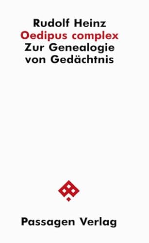 9783900767808: Oedipus complex. Zur Genealogie von Gedchtnis.