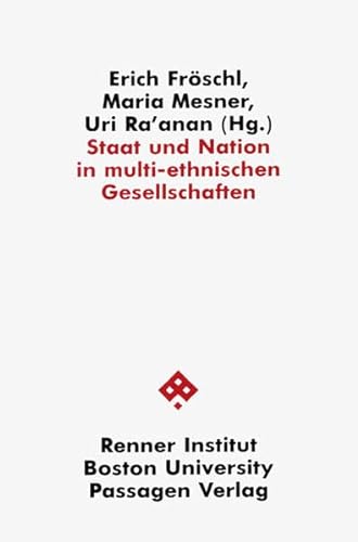 Stock image for Staat und Nation in multi-ethnischen Gesellschaften, for sale by modernes antiquariat f. wiss. literatur