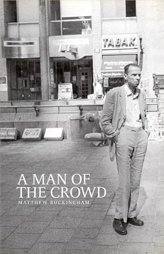 Stock image for A Man of the Crowd for sale by Wonder Book
