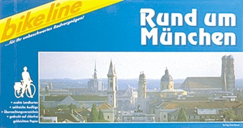 9783900869175: Bikeline Radtourenbuch, Rund um Mnchen
