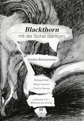 Beispielbild fr Blackthorn: Mit der Sichel das Korn zum Verkauf von medimops