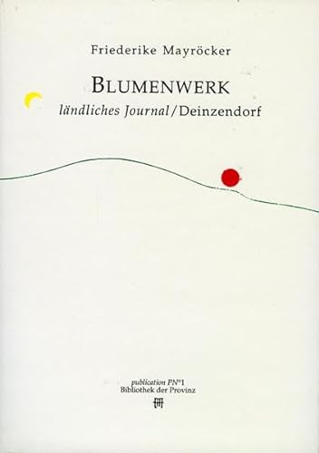 Imagen de archivo de Lndliches Journal /Deinzendorf: Blumenwerk a la venta por DER COMICWURM - Ralf Heinig