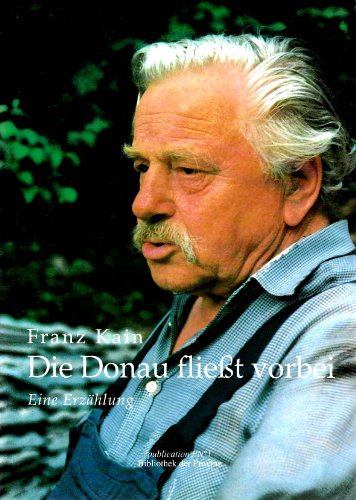 9783900878986: Die Donau fliesst vorbei: Eine Erzahlung (Publication P No 1) (German Edition)