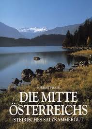 Die Mitte Österreichs - Steirisches Salzkammergut