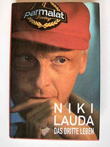 Das dritte Leben (German Edition) (9783900977740) by Lauda, Niki