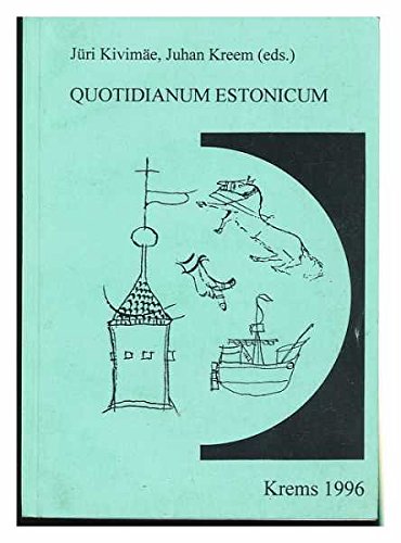 Beispielbild fr Quotidianum Estonicum : Aspects of Daily Life in Medieval Estonia / Edited zum Verkauf von online-buch-de